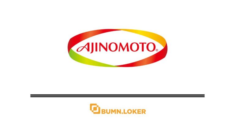 Loker PT Ajinomoto Indonesia