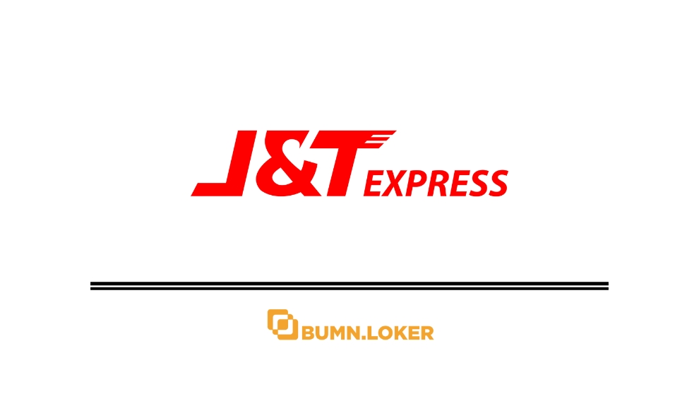 Loker PT Lima Duapuluh Nusantara Ekspress (J&T Express)