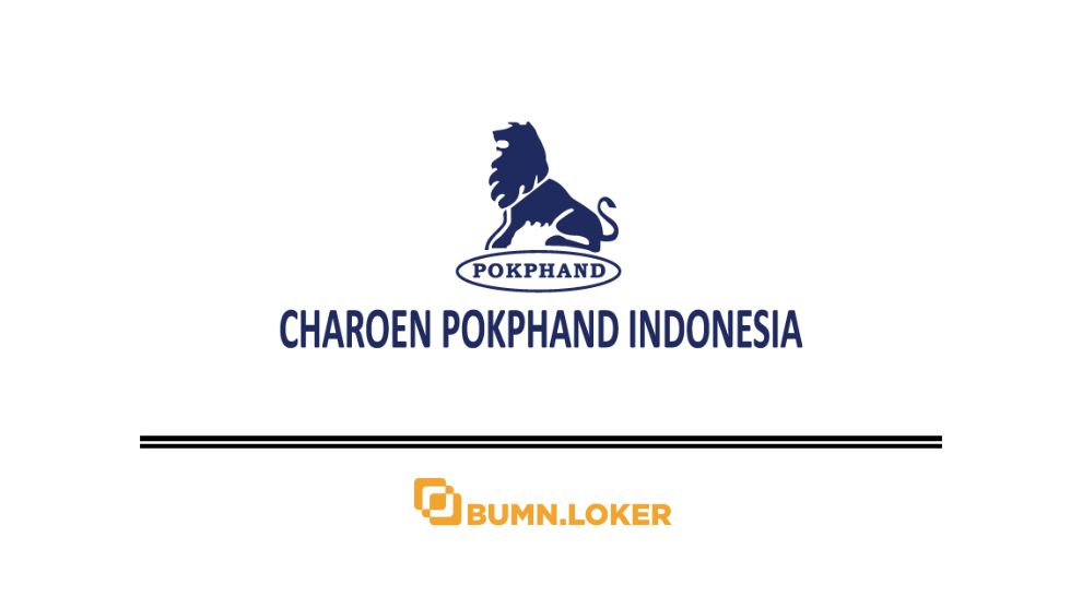 Loker PT Charoen Pokphand Indonesia Tbk