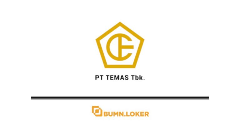 Loker PT Temas Tbk