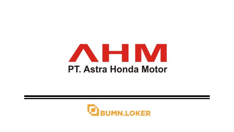 Loker PT Astra Honda Motor (AHM)