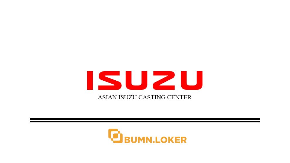 Loker PT Asian Isuzu Casting Center