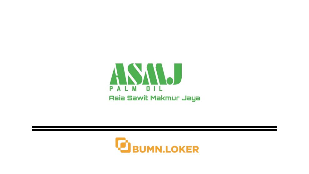 Loker PT Asia Sawit Makmur Jaya