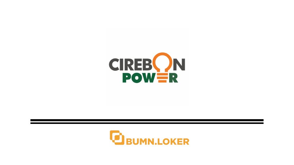 Loker PT Cirebon Energi Prasarana (Cirebon Power)