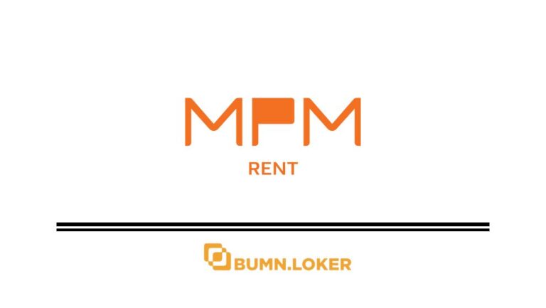 Loker – PT Mitra Pinasthika Mustika Rent (MPM Rent)