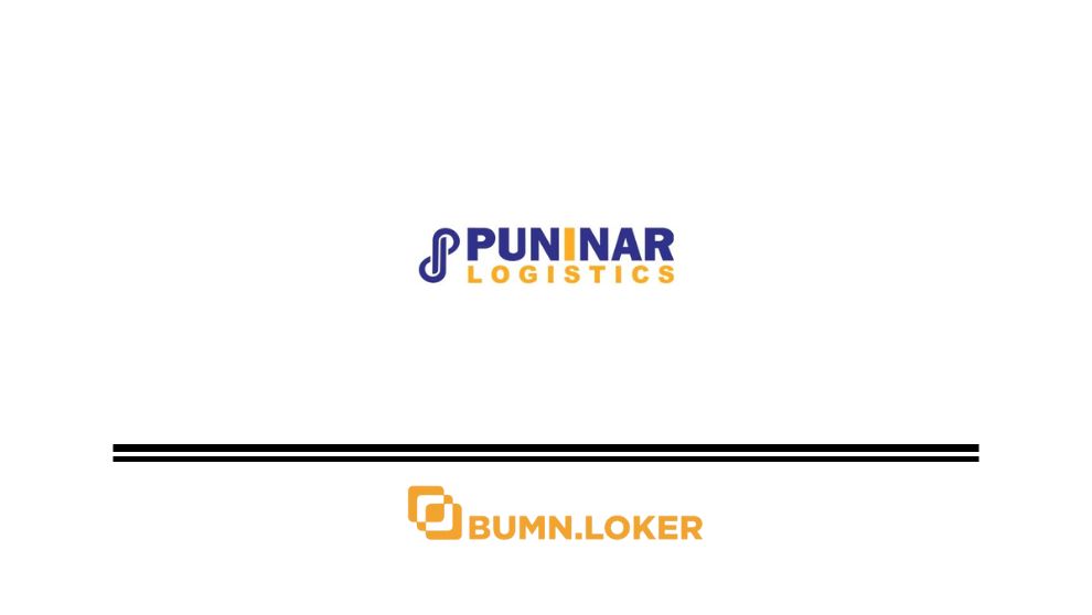 Loker PT Puninar Logistics (Triputra Group)