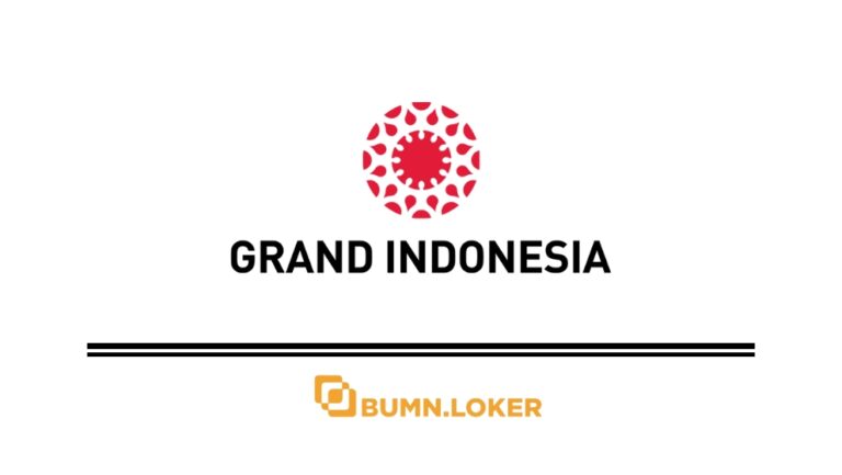 Loker PT Grand Indonesia