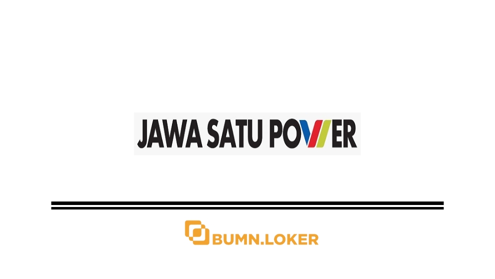 Loker PT Jawa Satu Power 