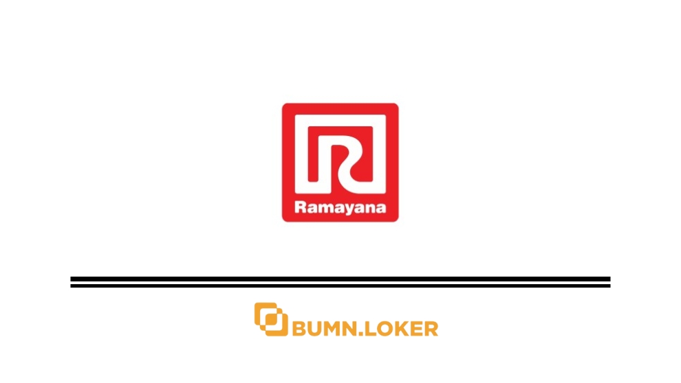 Loker PT Ramayana Lestari Sentosa Tbk