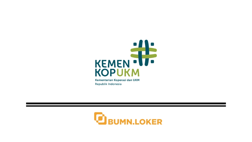 Loker Kementerian Koperasi dan UKM Republik Indonesia