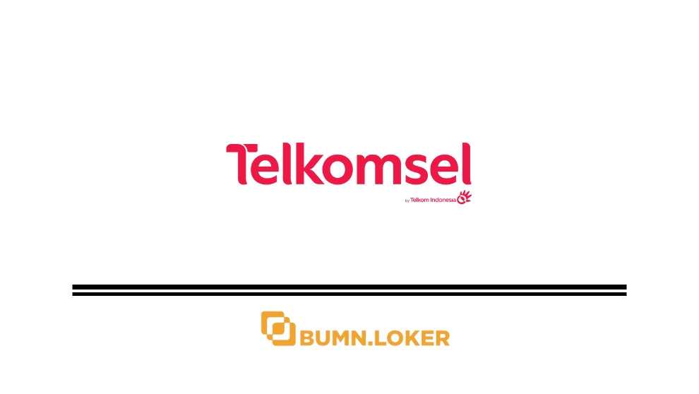 Loker PT Telekomunikasi Selular (Telkomsel)