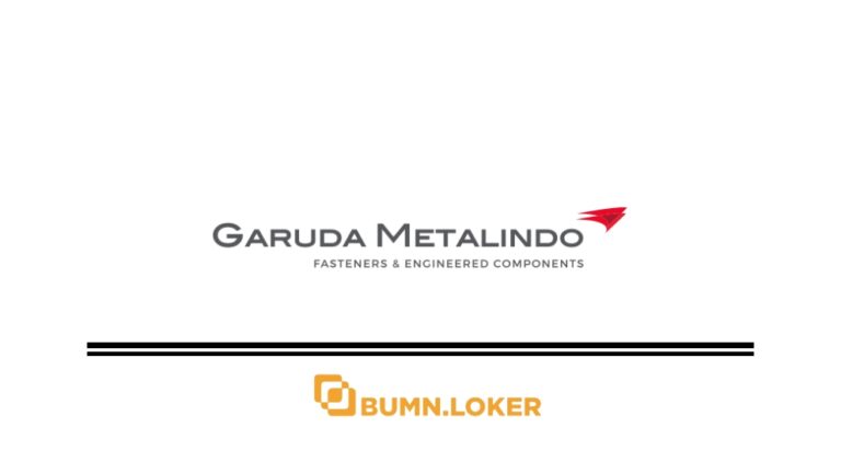 Loker PT Garuda Metalindo Tbk