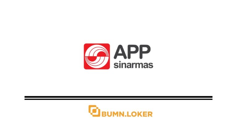 Loker Asia Pulp & Paper Sinar Mas (APP Sinarmas)